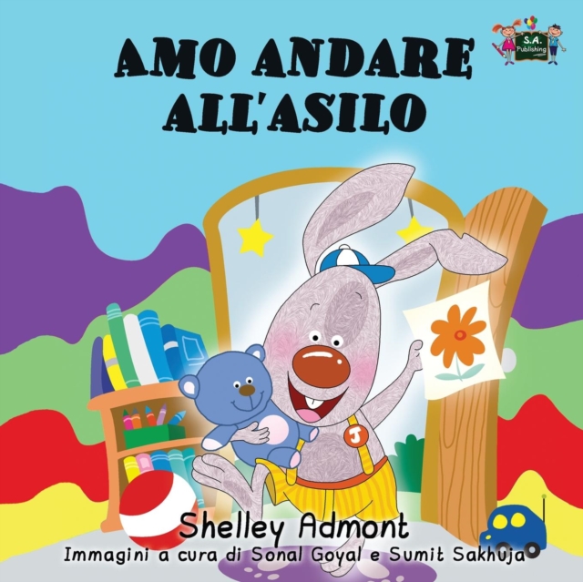 Amo Andare All'asilo : I Love to Go to Daycare (Italian Edition), Paperback / softback Book