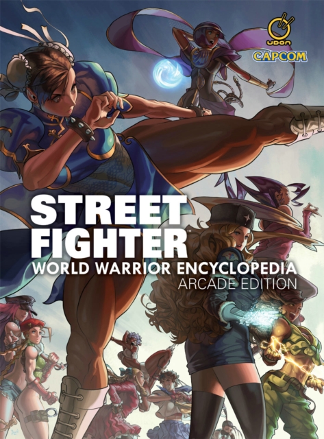 Street Fighter World Warrior Encyclopedia - Arcade Edition HC, Hardback Book