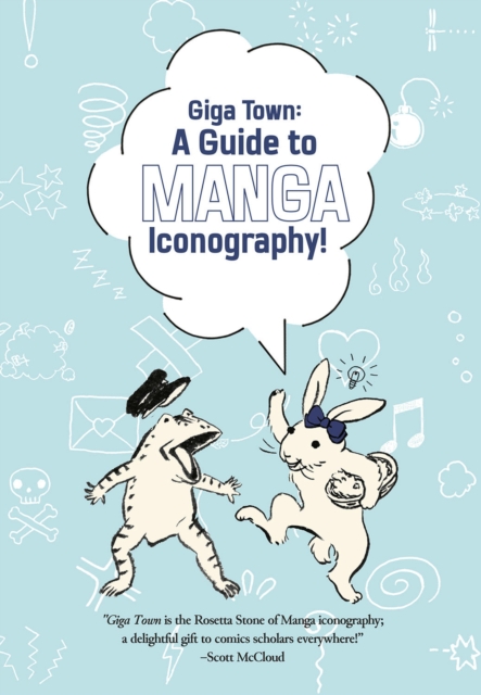 Giga Town: The Guide to Manga Iconography, Paperback / softback Book