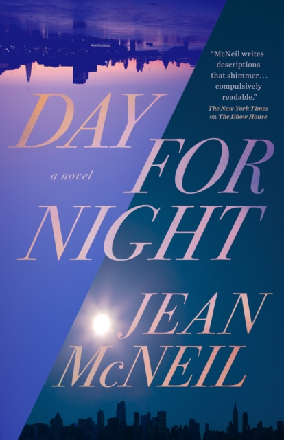 Day For Night : A Novel, PDF eBook