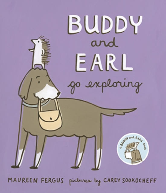 Buddy and Earl Go Exploring, Paperback / softback Book