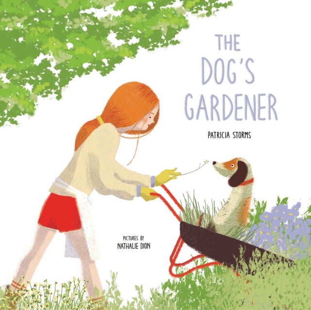 The Dog’s Gardener, Hardback Book