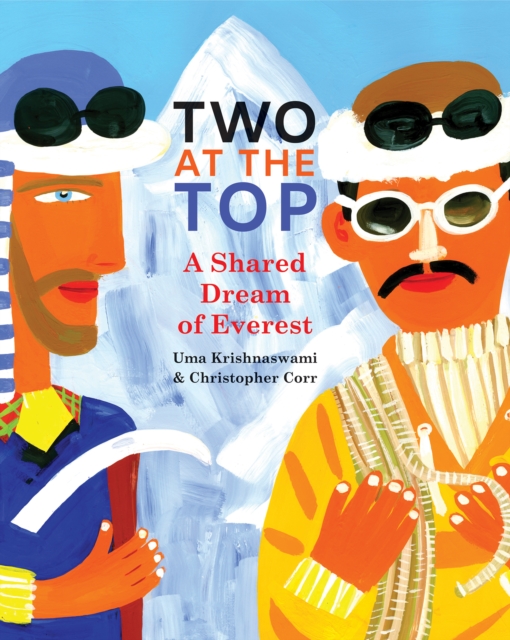 Two at the Top : A Shared Dream of Everest, Paperback / softback Book