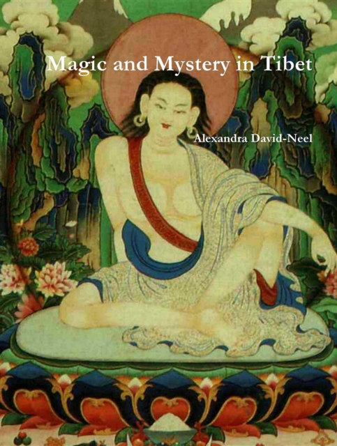 Magic and Mystery in Tibet, EPUB eBook