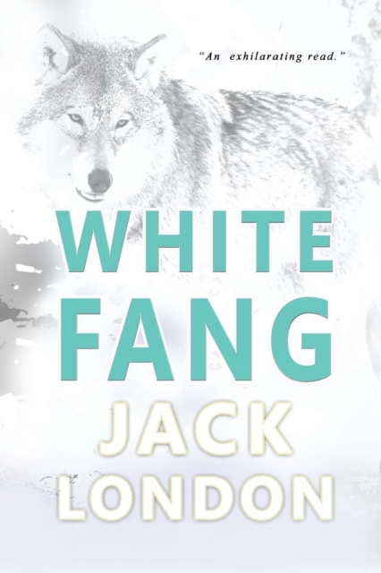 White Fang : Collector's Edition, Paperback / softback Book