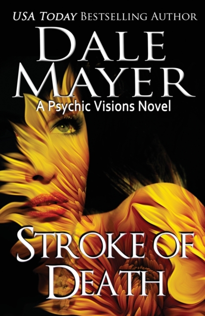 Stroke of Death : A Psychic Visions Novel, Paperback / softback Book