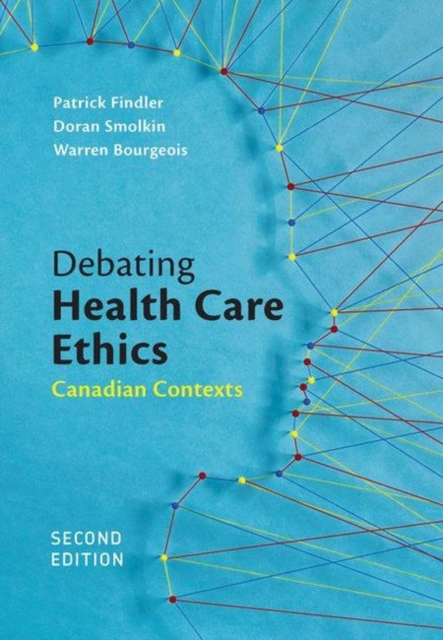 Debating Health Care Ethics, Paperback / softback Book