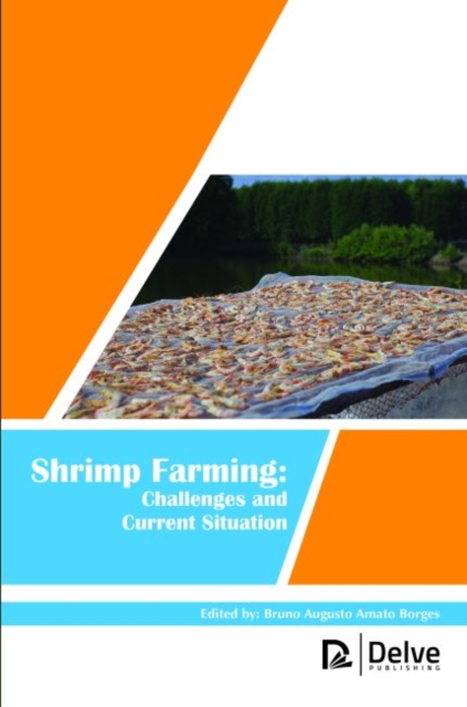 Shrimp Farming : Challenges and Current Situation, Hardback Book