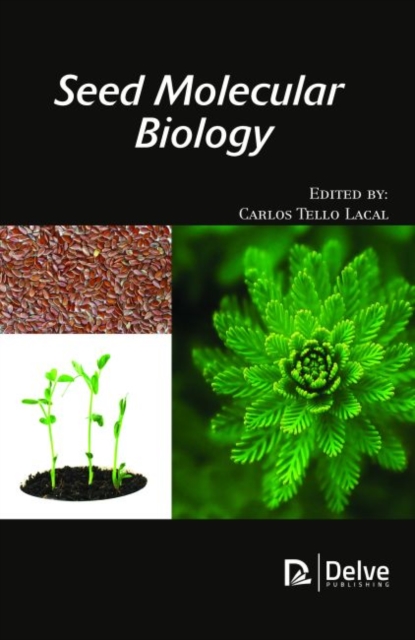 Seed Molecular Biology, Hardback Book