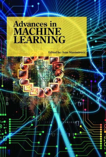 Advances in Machine Learning, Hardback Book