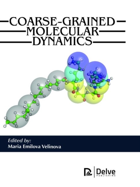 Coarse-Grained Molecular Dynamics, Hardback Book