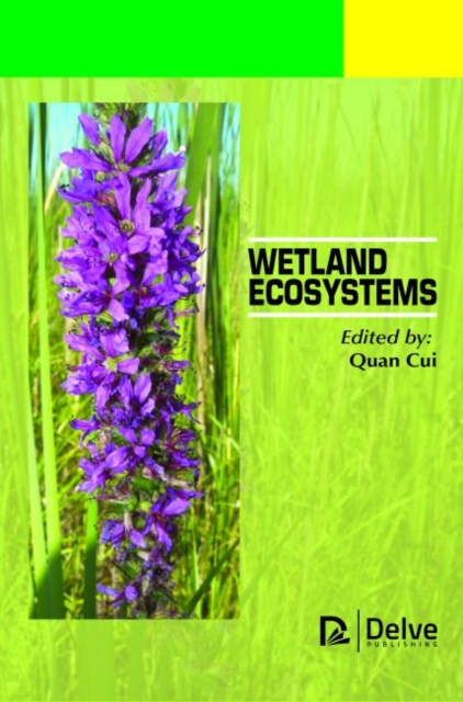 Wetland Ecosystems, Hardback Book
