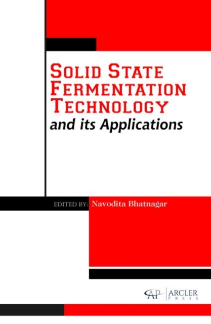 Solid State Fermentation Technology and its Applications, Hardback Book