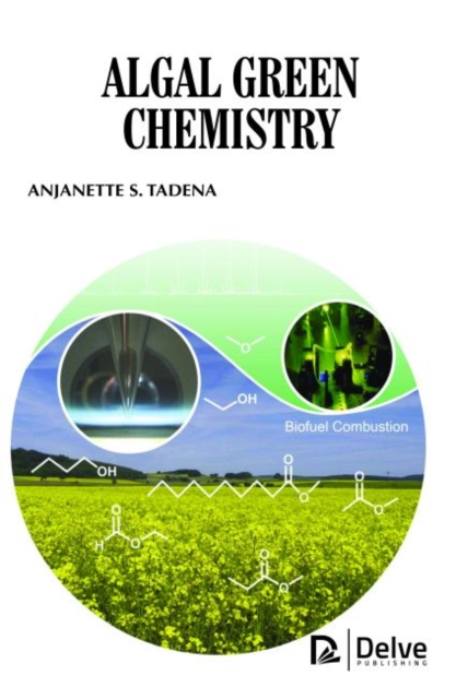 Algal Green Chemistry, Hardback Book