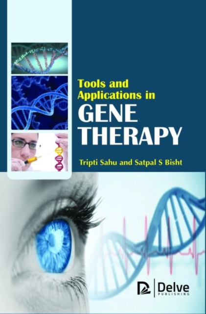 Tools and Applications in Gene Therapy, Hardback Book