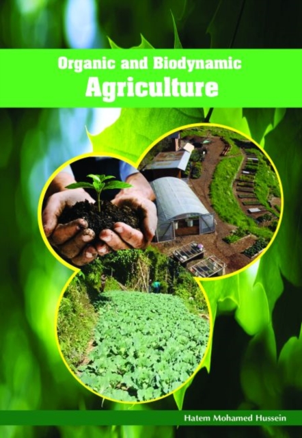 Organic and Biodynamic Agriculture, Hardback Book