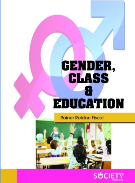 Gender, Class & Education, Hardback Book