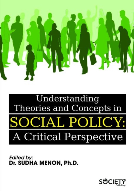 Understanding Theories and Concepts in Social Policy : A Critical Perspective, Hardback Book