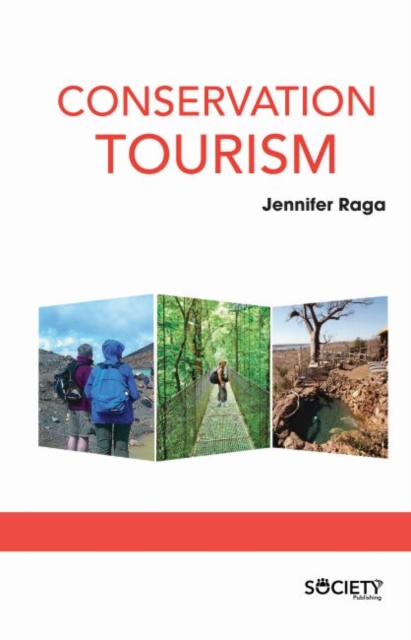 Conservation Tourism, Hardback Book