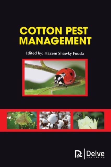 Cotton Pest Management, Hardback Book