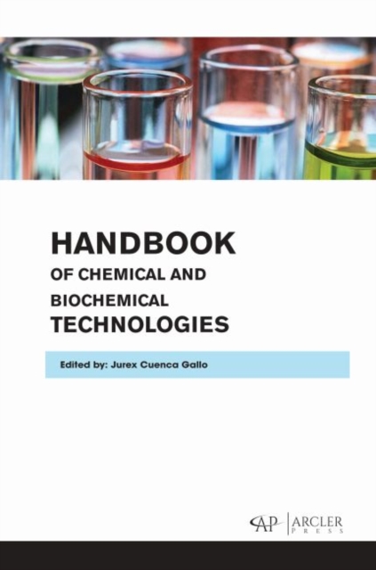 Handbook of Chemical and Biochemical Technologies, Hardback Book