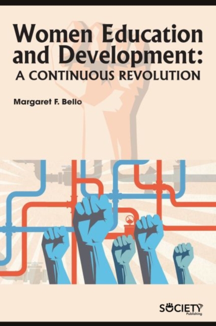 Women Education and Development : A Continuous Revolution, Hardback Book