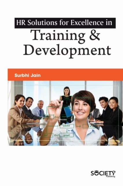 HR Solutions for Excellence in Training & Development, Hardback Book