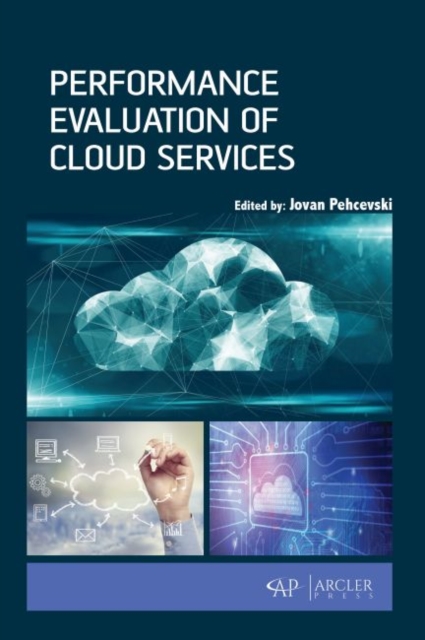 Performance Evaluation of Cloud Services, Hardback Book