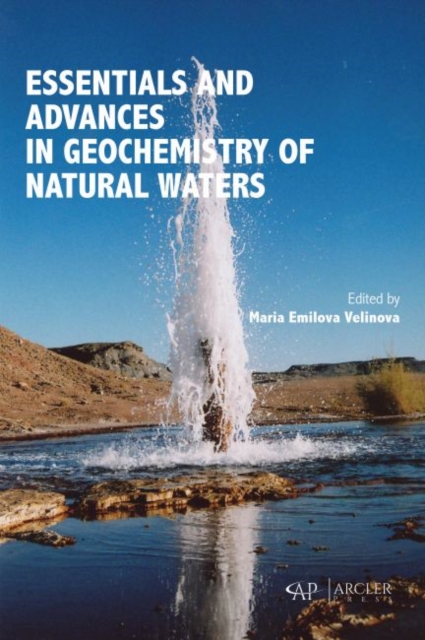 Essentials and Advances in Geochemistry of Natural Waters, Hardback Book