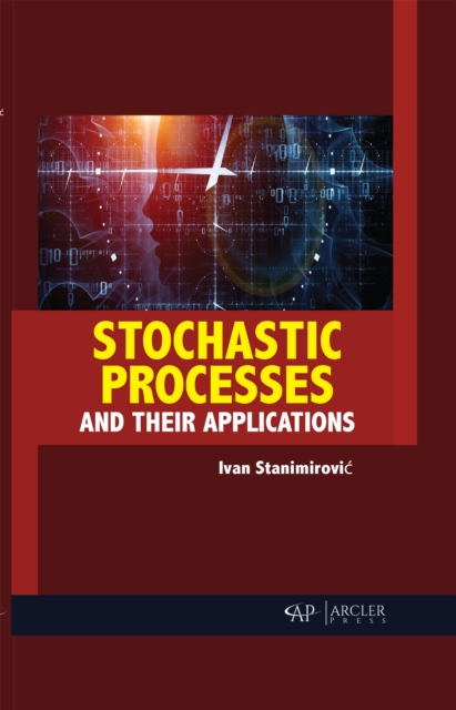 Stochastic Processes and their Applications, PDF eBook