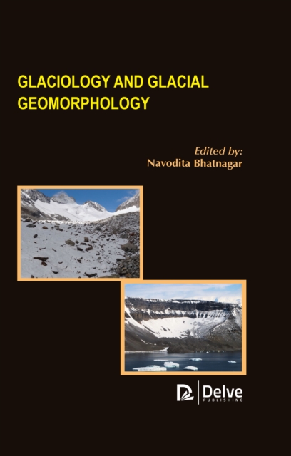 Glaciology and Glacial Geomorphology, PDF eBook