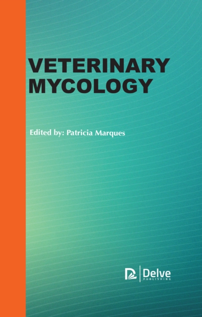 Veterinary Mycology, PDF eBook