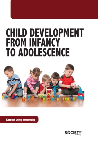 Child Development From Infancy to Adolescence, PDF eBook