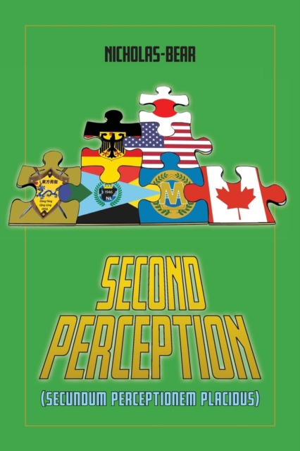 Second Perception : Secundum Perceptionem Placidus, Paperback / softback Book