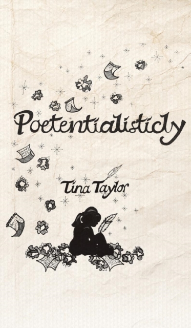 Poetentialisticly, Hardback Book