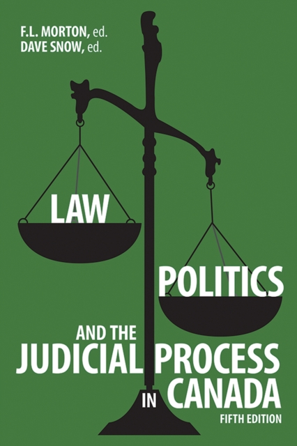 Law, Politics, and the Judicial Process in Canada, Paperback / softback Book