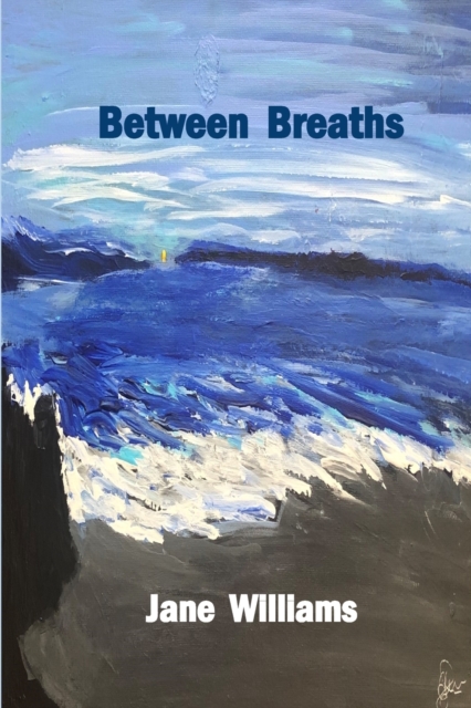 Between Breaths, Paperback / softback Book