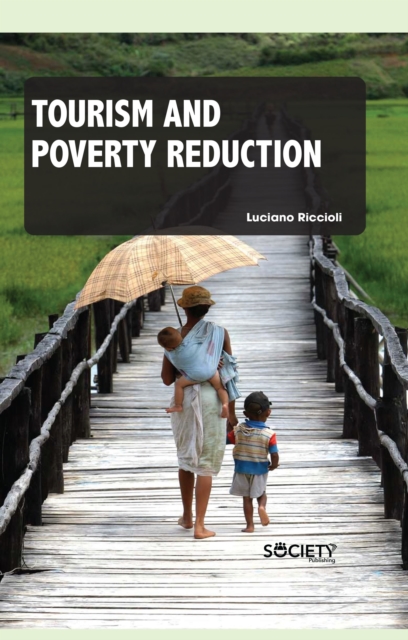 Tourism and Poverty Reduction, PDF eBook