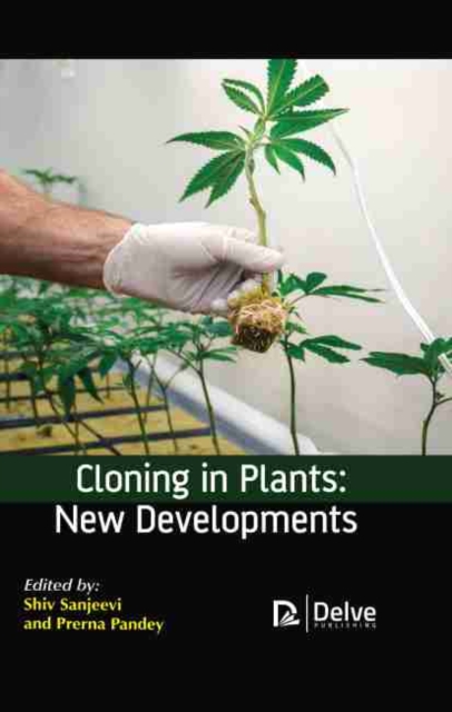 Cloning in plants: new developments, Hardback Book