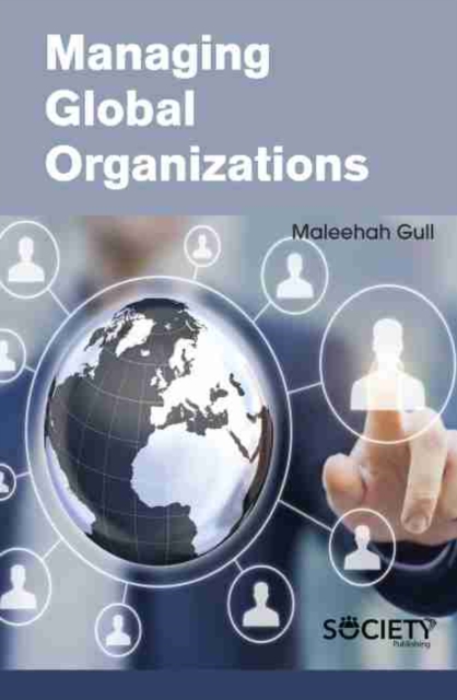 Managing Global Organizations, Hardback Book