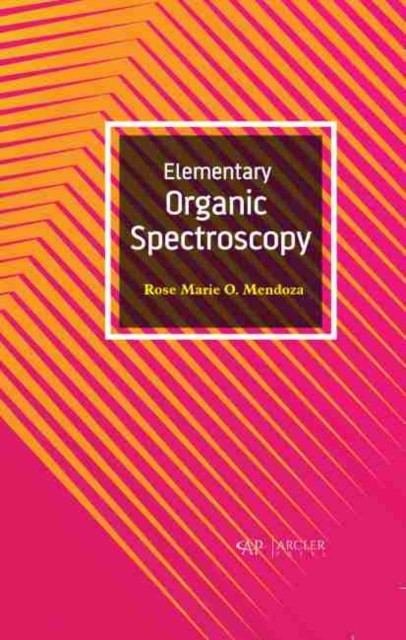 Elementary Organic Spectroscopy, Hardback Book