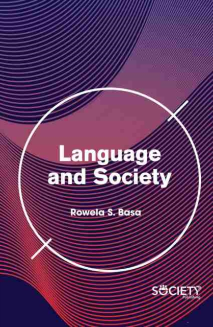 Language and Society, Hardback Book