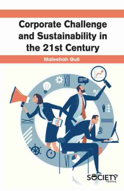 Corporate Challenge and Sustainability in the 21st Century, Hardback Book