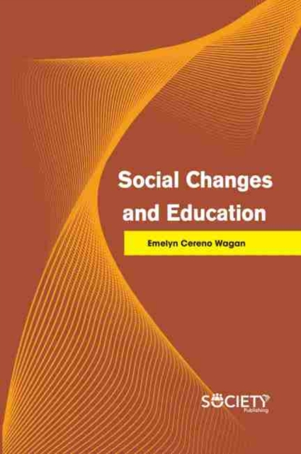 Social Changes and Education, Hardback Book