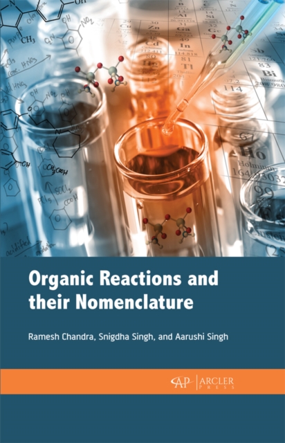 Organic Reactions and their nomenclature, PDF eBook