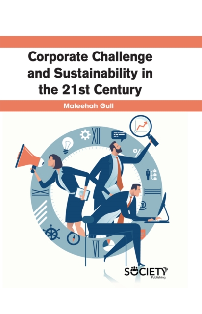 Corporate Challenge and Sustainability in the 21st Century, PDF eBook
