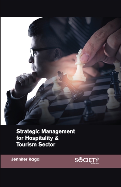 Strategic Management for Hospitality & Tourism Sector, PDF eBook