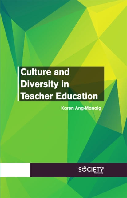 Culture and Diversity in Teacher Education, PDF eBook