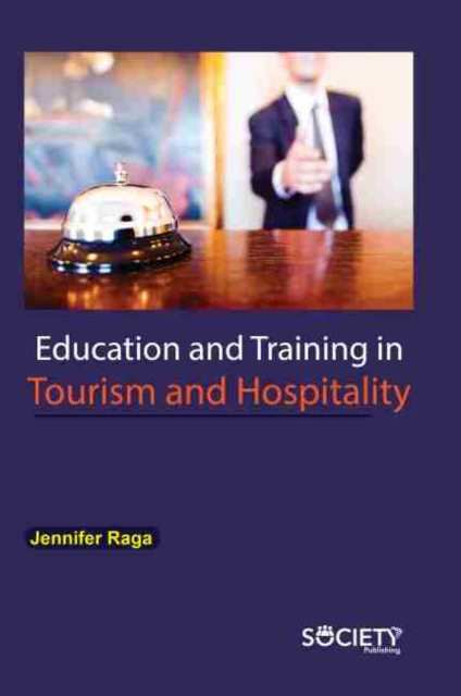 Education and Training in Tourism and Hospitality, Hardback Book