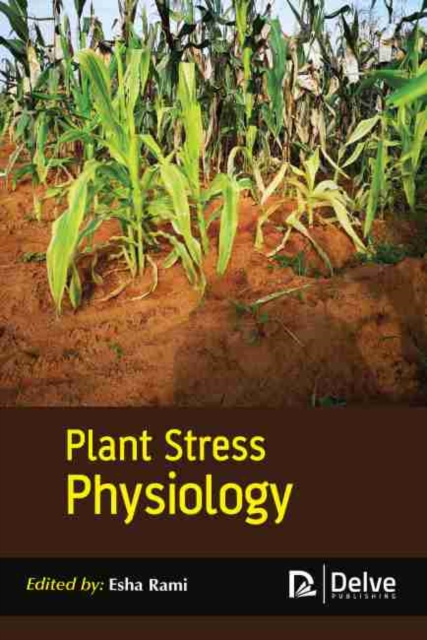 Plant Stress Physiology, Hardback Book